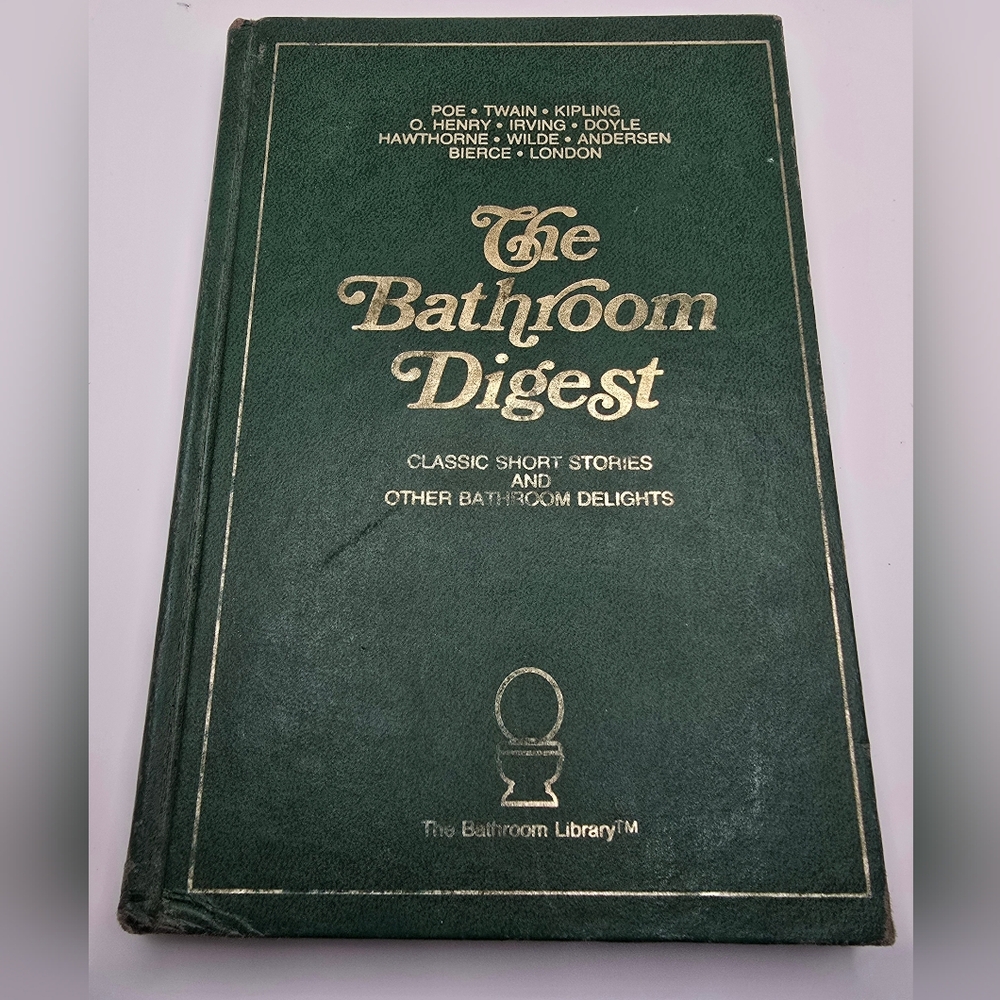 The Bathroom Digest Edited By Jack Kreismer GOOD 1984 USA Short Stories Humor